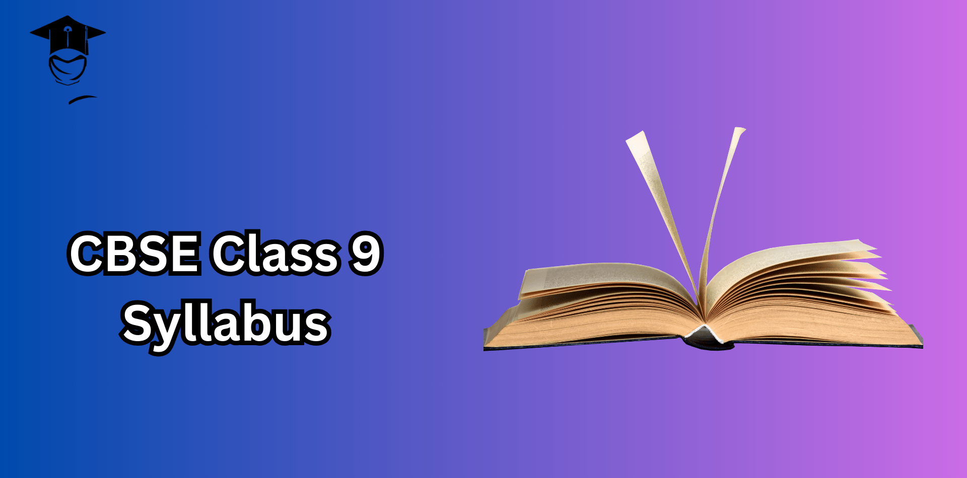 CBSE Class 9 Syllabus 2023-24 Free PDF (All Subjects)